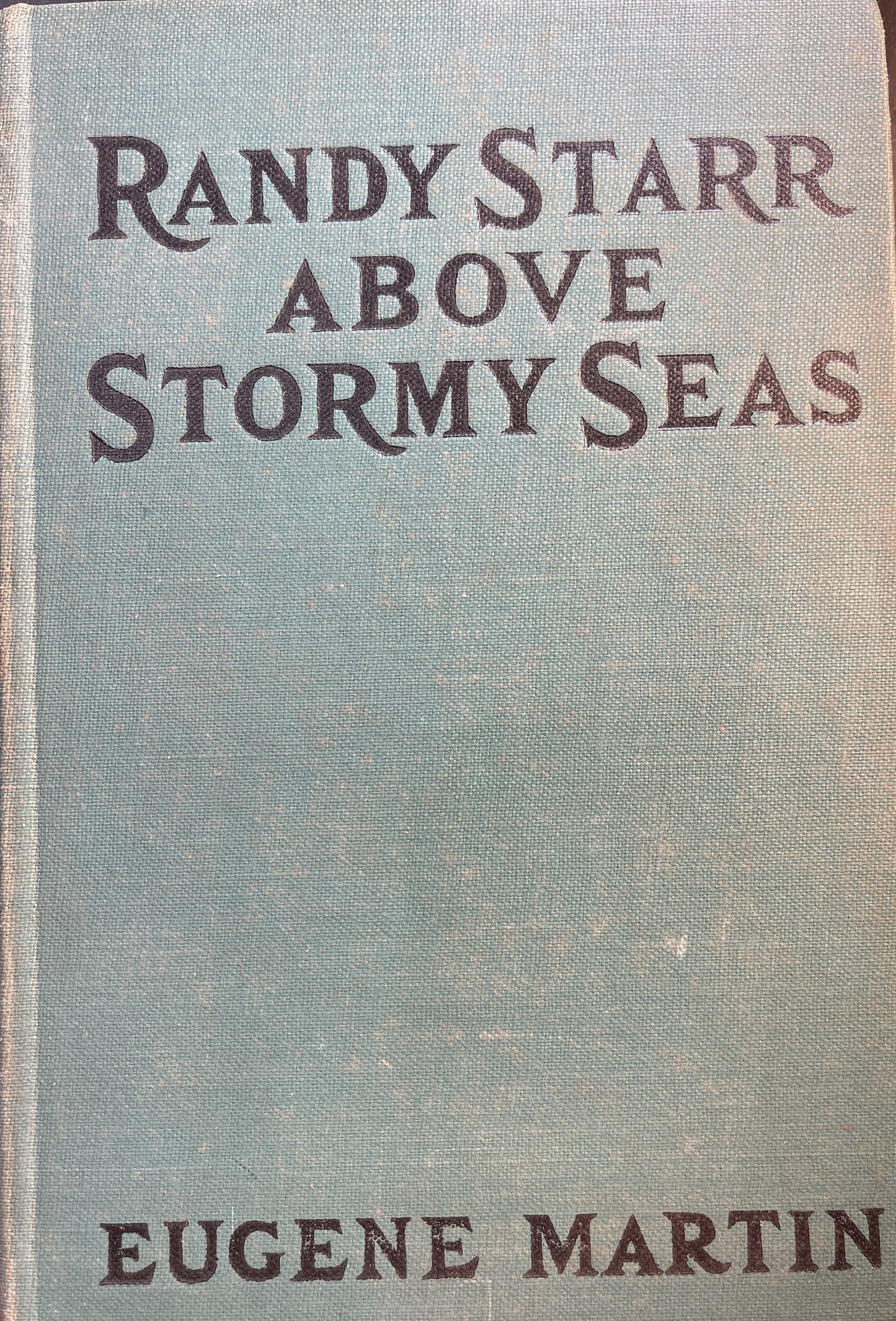 Randy Starr Above Stormy Seas